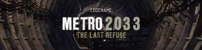 Метро 2033: Последнее убежище - Названа дата выхода Метро 2033